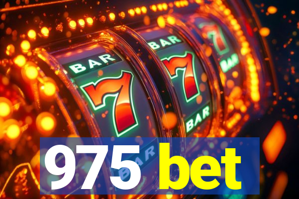 975 bet